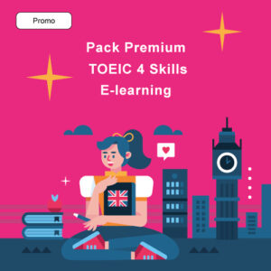 TOEIC 4 Skills + E-learning + Test Prepa + Super Prepa (Listening and Reading) + Entretien téléphonique inclus